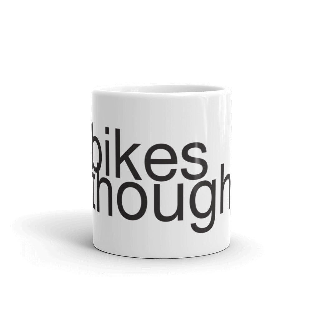 MUG / BIKES THOUGH