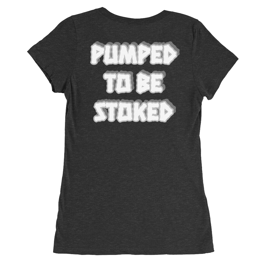 SHORT SLEEVE TEE / STOKED TO BE PUMPED